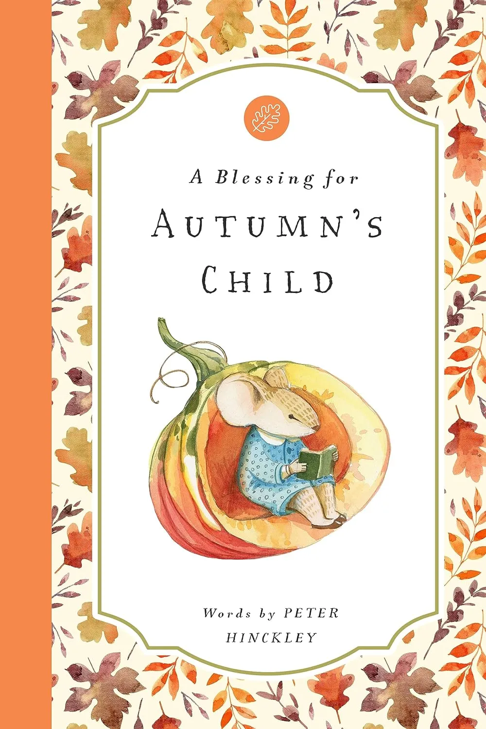 Blessing For Autumn's Child