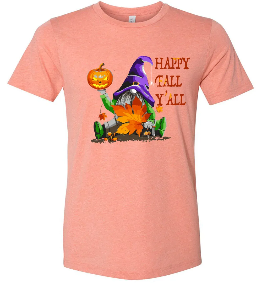 Happy Fall Y'All T-shirts